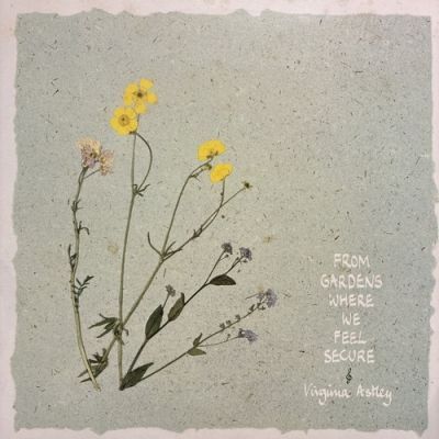 VIRGINIA ASTLEY FROM GARDENS WHERE WE FEEL SECURE 状態 B