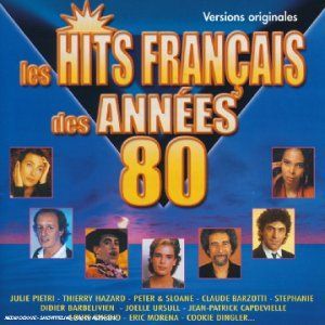 CD Les Hits Fran Ais Ann Es 80 Sony K 1403 251101 B 8806 5 09975 E 12