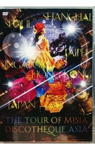 THE TOUR OF MISIA DISCO THEQUE ASIA 台湾 THE TOUR OF MISIA DISCO THEQUE ASIA 台湾 THE TOUR OF MISIA
