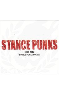 CD／STANCE PUNKS／STANCE PUNKS MANIA 1998-2012 - メルカリ