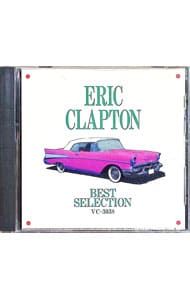 CD／エリック・クラプトン／エリック・クラプトン ベストセレクション