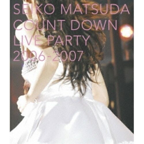 Blu-ray】松田聖子 / SEIKO MATSUDA COUNT DOWN LIVE PARTY 2006-2007