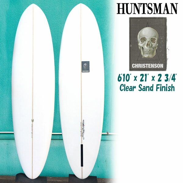 クリステンソン ハンツマン Christenson Hunts Man 6'10” Clear Sand