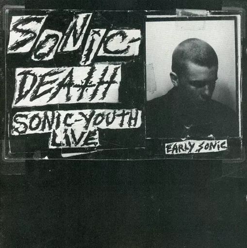 中古】輸入洋楽CD Sonic Youth / Sonic Death - Early Sonic 1981-83