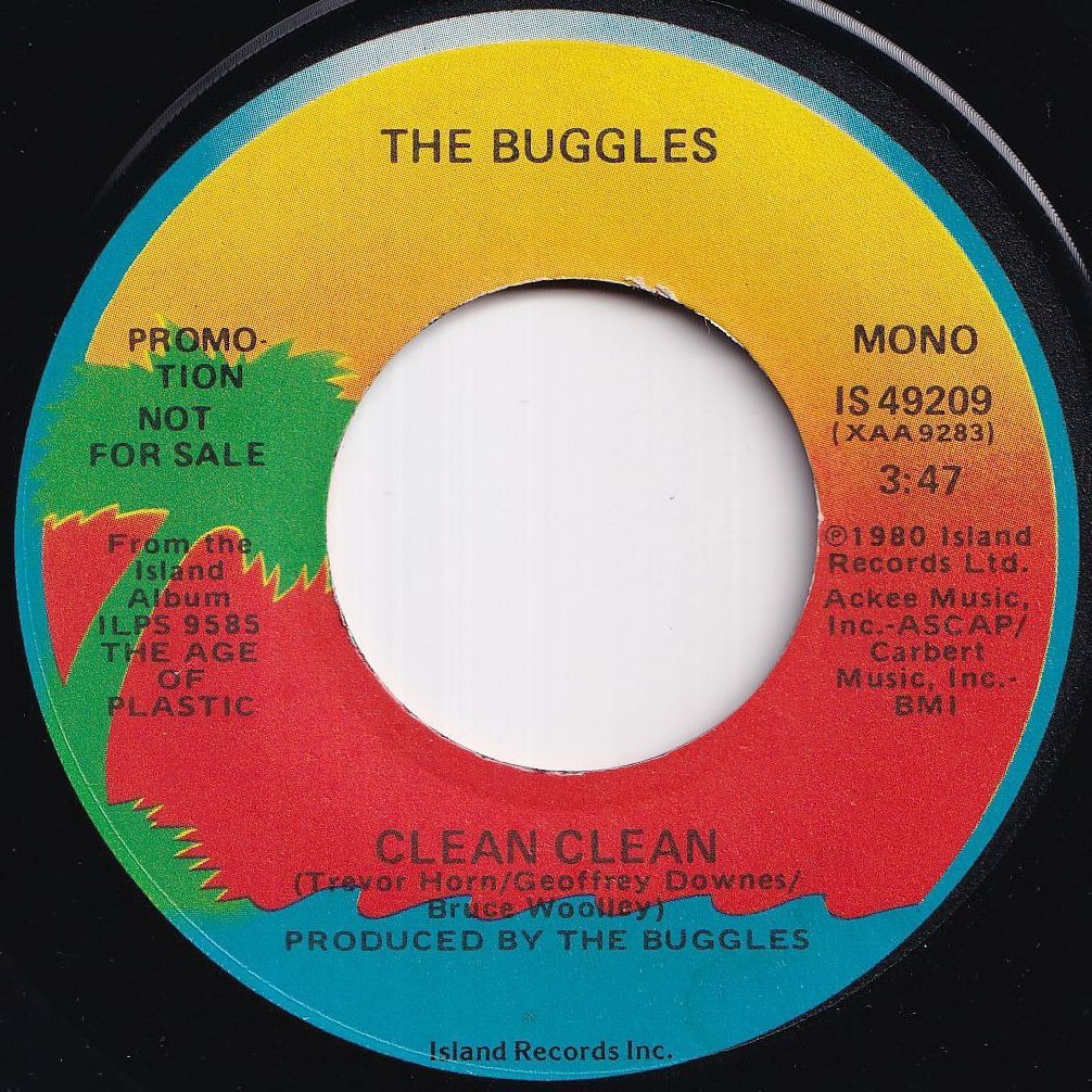 Buggles Clean Clean (Stereo) / (Mono) Island US IS 49209 213440