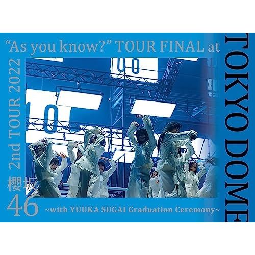 Blu-ray】櫻坂46 / 2nd TOUR 2022 “As you know?” TOUR FINAL at 東京