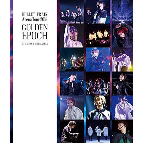 Blu-ray】超特急 / BULLET TRAIN Arena Tour 2018 GOLDEN EPOCH at