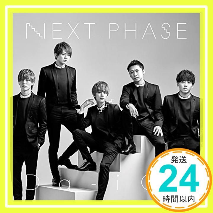 NEXT PHASE(初回フラッシュプライス盤(Da-iCE.ver)) [CD] Da-iCE_03