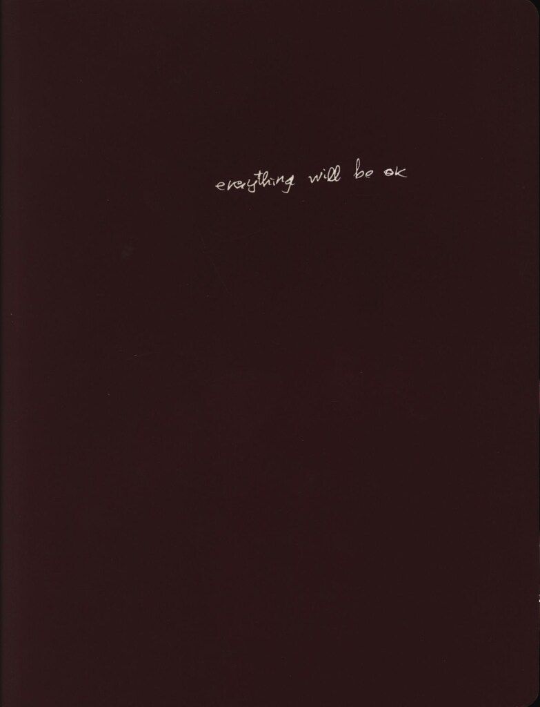 o Lizaralde everything will be ok 【公式通販】