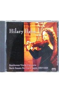 【売約済】ヒラリー・ハーン／バッハ：ヴァイオリン協奏曲集 CD／ヒラリー・ハーン／ベートヴェン:ヴァイオリン協奏曲/バッハ:無