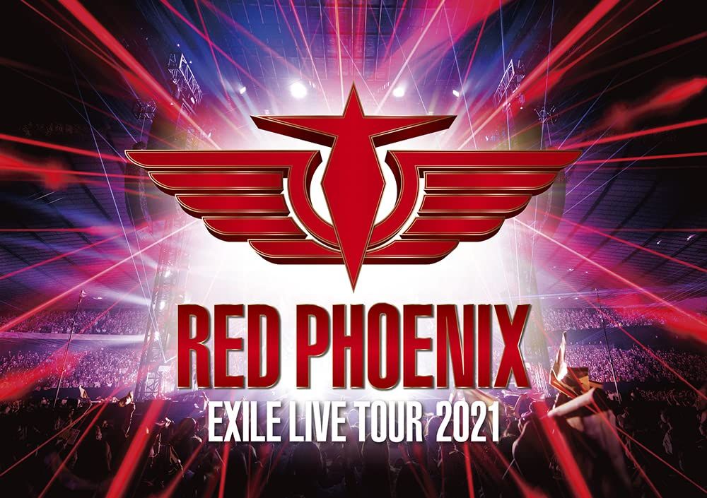 EXILE 20th ANNIVERSARY EXILE LIVE TOUR 2021 “RED PHOENIX