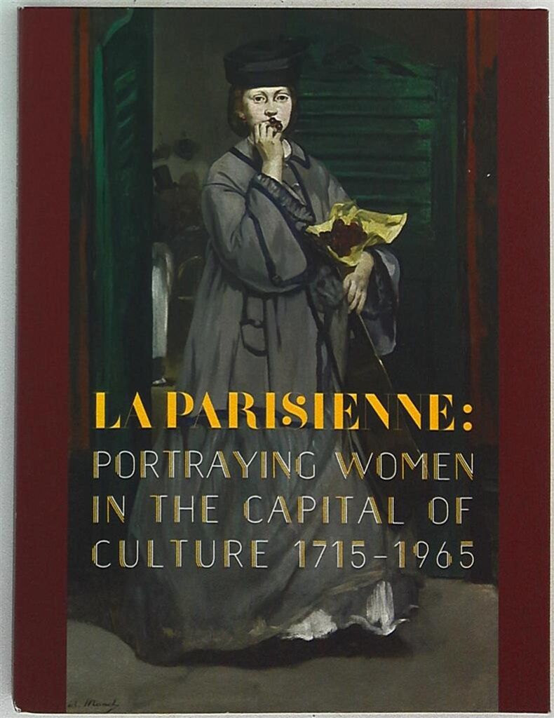 図録 ボストン美術館 パリジェンヌ展 時代を映す女性たち (2017年