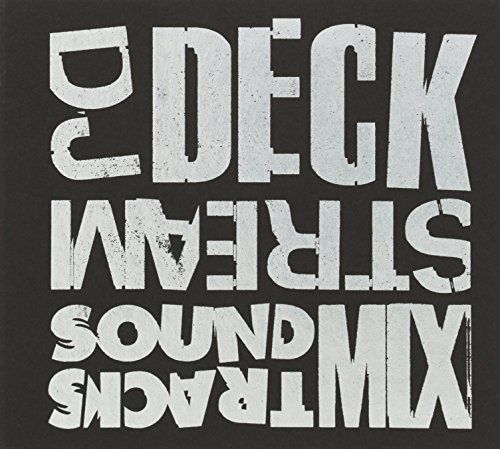 CD)DJ DECKSTREAM SOUNDTRACKS MIX／DJ Deckstream、Surreal、Moka