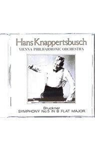 CD／クナッパーツブッシュ/ウィーン・フィルハーモニー管弦楽団