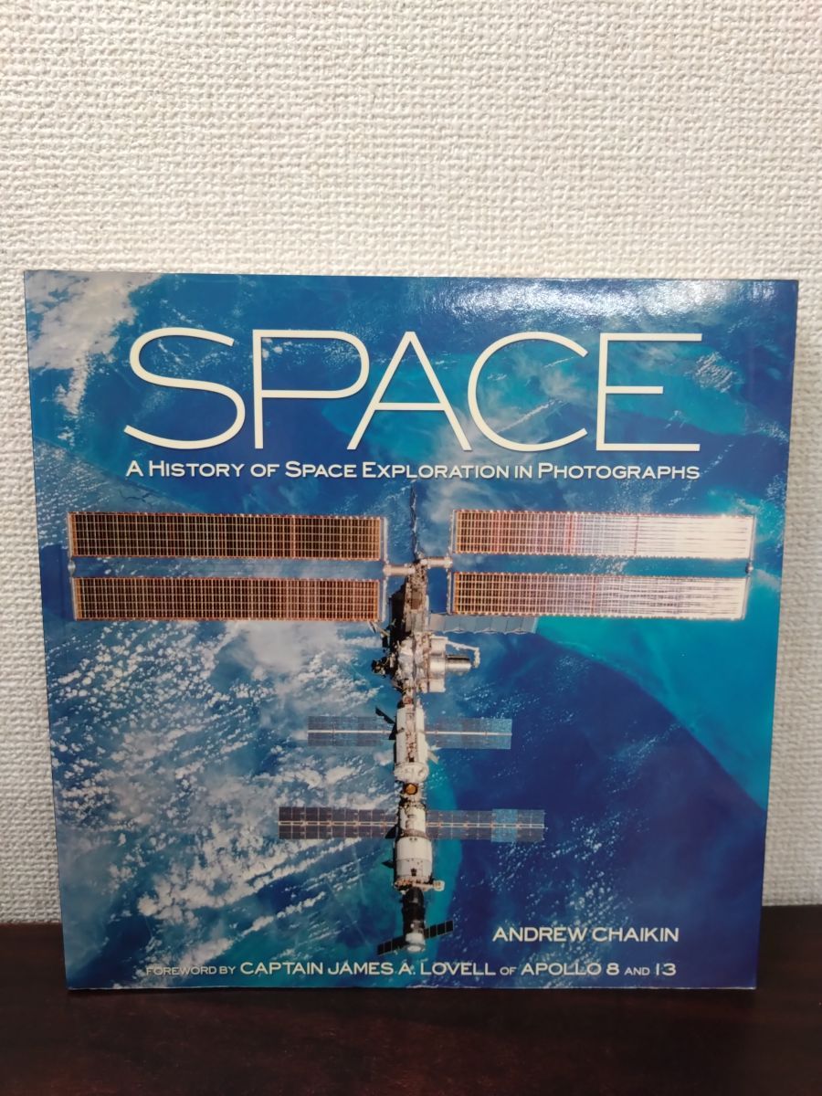 洋書】Space A History Of Space Exploration In Photographs Chaikin