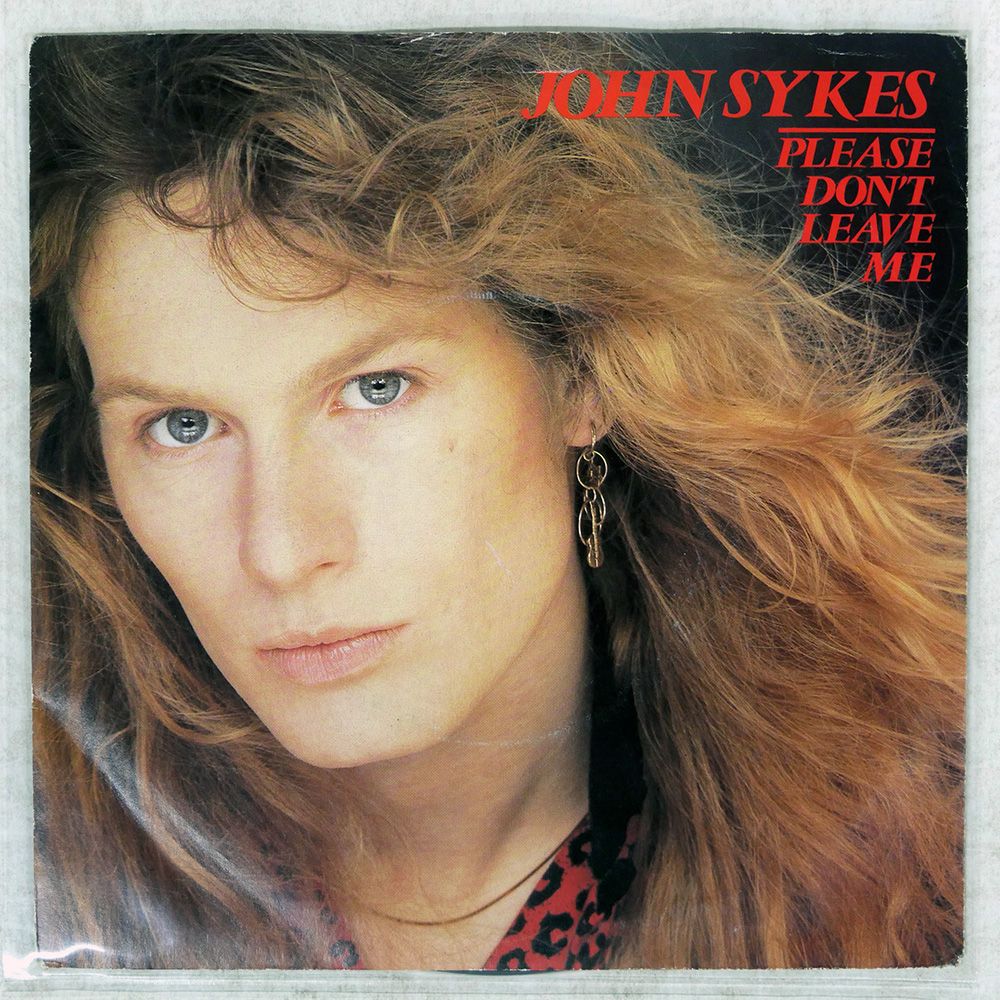 洋楽 PLEASE UK盤 JOHN SYKES/PLEASE, DON'T LEAVE ME/MCA MCA792 7 □ - メルカリ