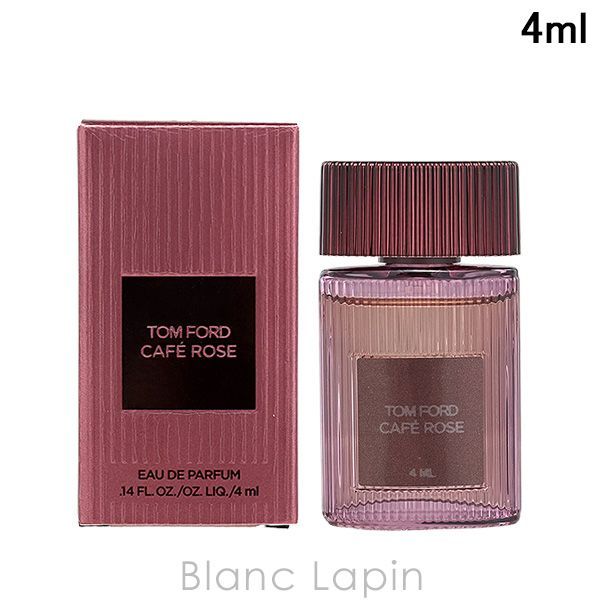 ミニサイズ】 トムフォード TOM FORD カフェローズ EDP 4ml ミニ