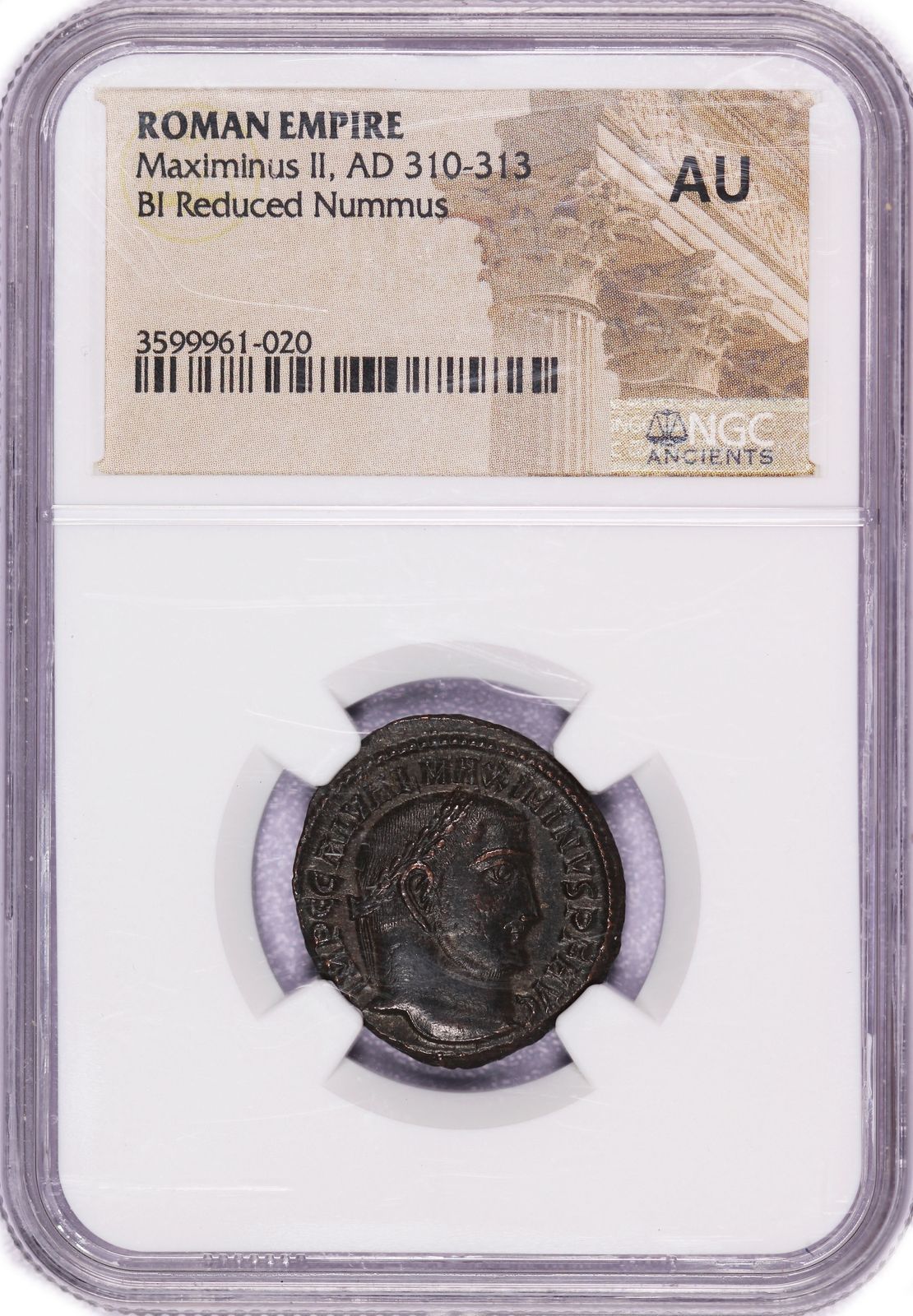 西暦 310 ～ 313 年 ローマ帝国 マキシミン II BI 減額 NGC AU 未流通