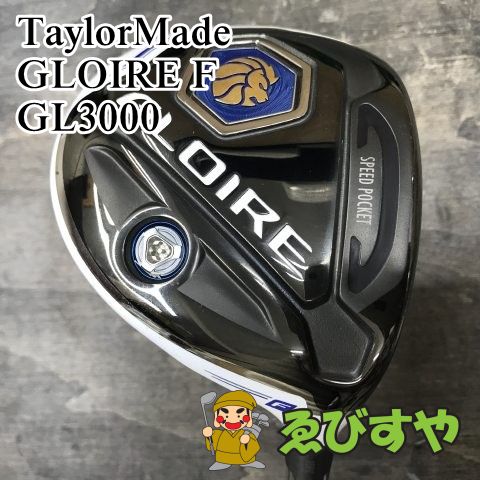 狭山□【中古】 フェアウェイウッド テーラーメイド GLOIRE F GL3000 R