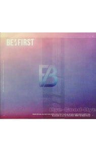 CD／BE:FIRST／【CD+DVD 三方背ケース・フォトブック付】Bye-Good-Bye