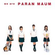we are PARANMAUM/パーランマウム:未開封CD CD)we are PARANMAUM - パーランマウム／パーランマウム - メルカリ