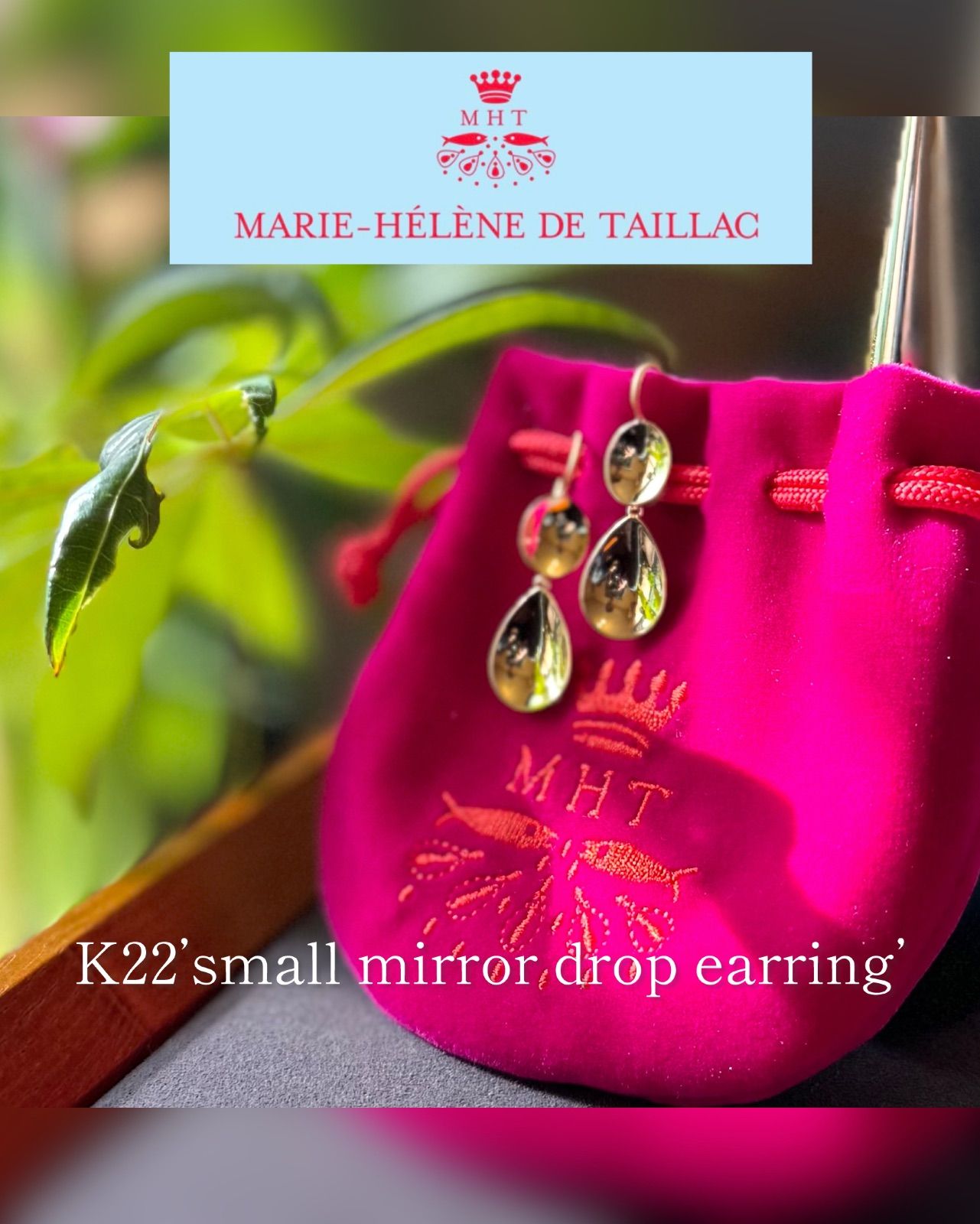 マリーエレーヌドゥタイヤック◇K22*スモールミラードロップピアス