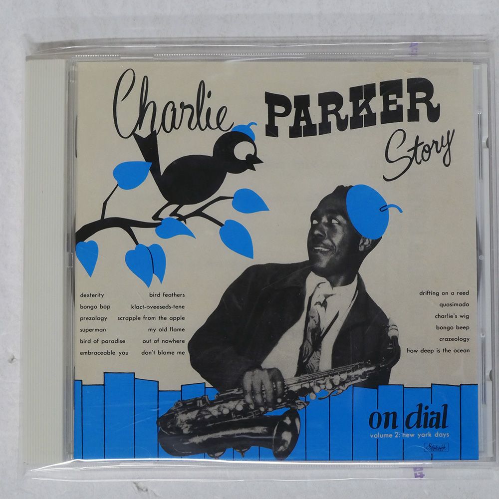 国内盤 CHARLIE PARKER/STORY ON DIAL VOLUME 2: NEW YORK/SPOTLITE