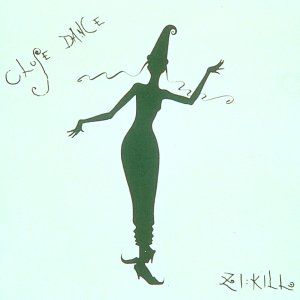 CD CLOSE DANCE ZI KILL