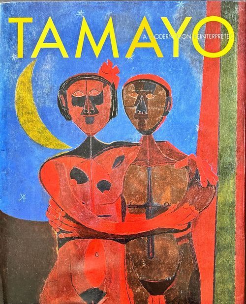ルフィーノ タマヨ展 Tamayo A Modern Icon Reinterpreted