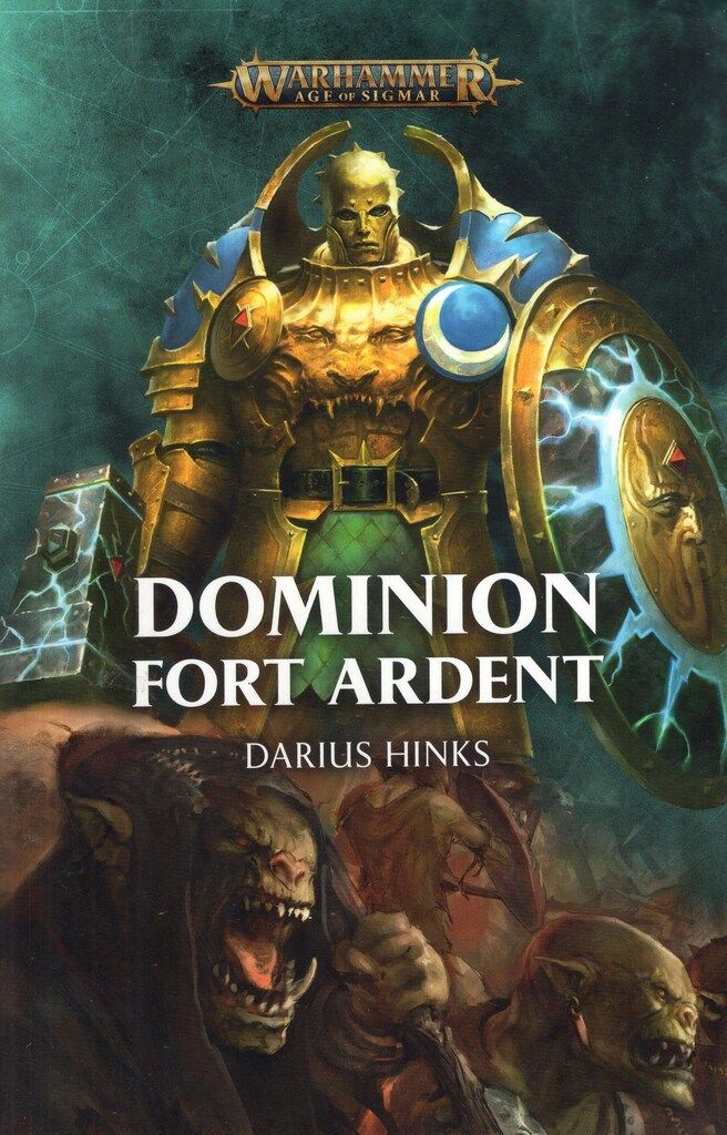 BLACK LIBRARY WARHAMMER AGE OF SIGMAR DARIUS HINKS DOMINION FORT