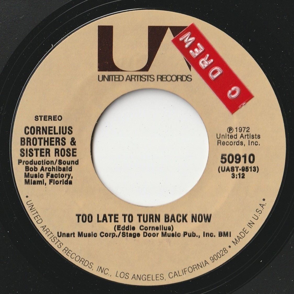 Cornelius Brothers Too Late To Turn Back Now / Lift Your Love