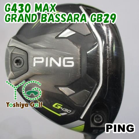 フェアウェイウッド ピン G 430 MAX GRAND BASSARA GB 29 R 18 140670