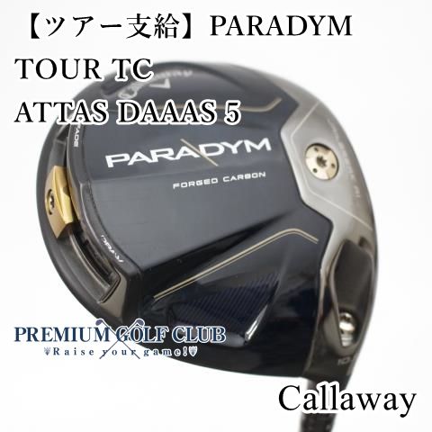 ツアー支給品　PARADYM TOURドライバー TC刻印　10.5 度 ツアー支給】 キャロウェイ パラダイム PARADYM TOUR TC ドライバー