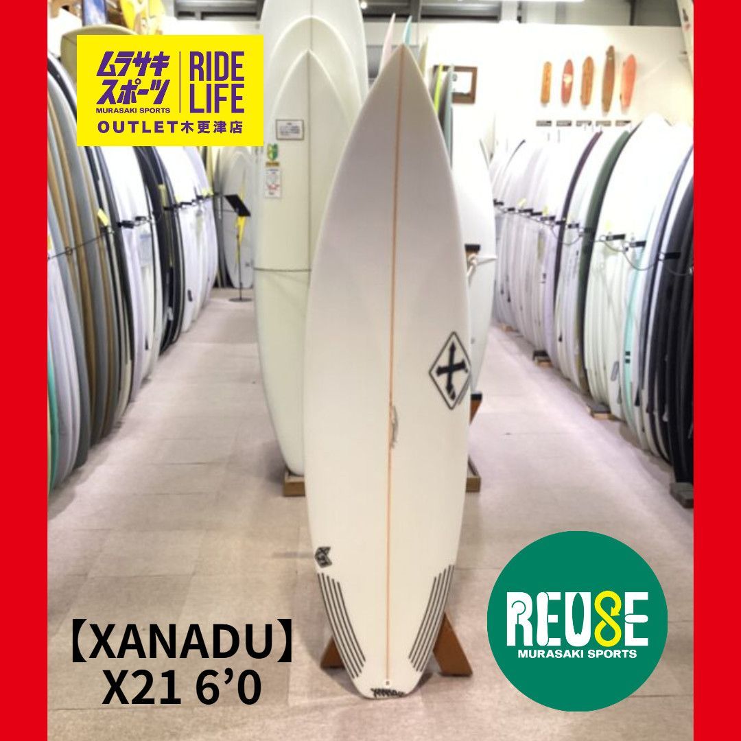 サーフボード ショート中古品 ムラスポOUTLET公式】中古サーフボード USED XANADU ザナドゥ X21 6'0