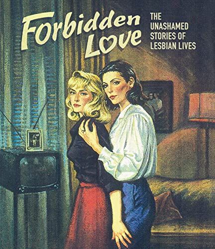 Forbidden Love The Unashamed Stories of Lesbian Lives Blu-