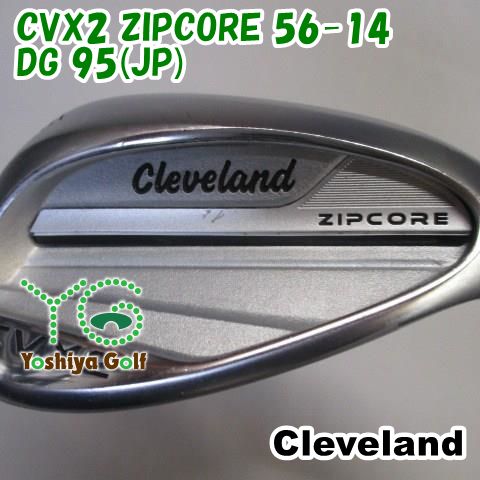 ウェッジ クリーブランド CVX 2 ZIPCORE 56 14 DG 95 JP S 200 137423