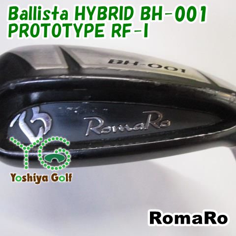 ユーティリティ ロマロ Ballista HYBRID BH-001/PROTOTYPE RF-I/L/24