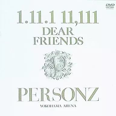 邦楽DVD PERSONZ | 1.11.1 11.111 DEAR FRIENDS ～PERSONZ YOKOHAMA ARENA～