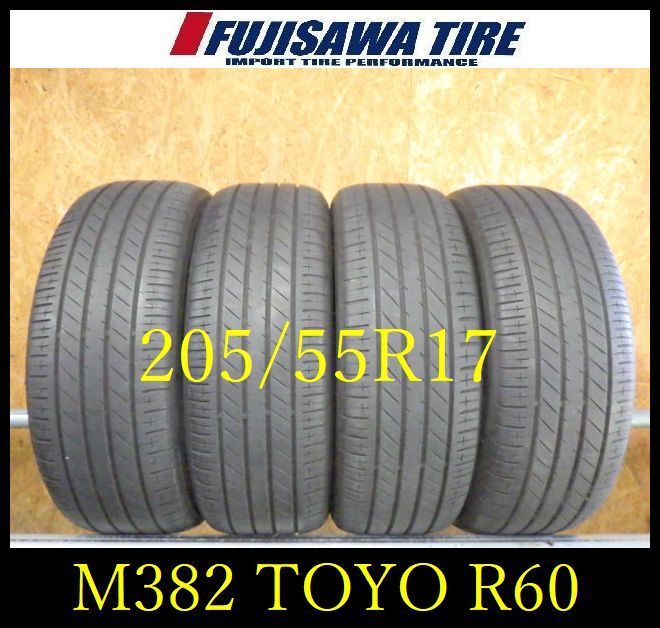 M 382 G 2025年製造 約7部山 TOYO PROXES R 60 205 55 17 4本