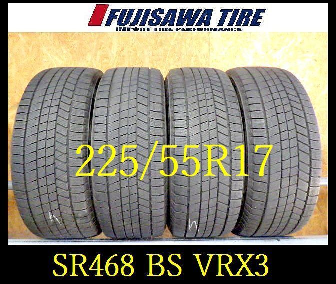 SR 468 ●2025年製造 約8部山●BS BLIZZAK VRX 3●225 55 R 17●4本