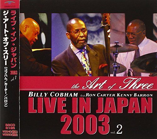 CD LIVE IN JAPAN 2003 VOL.2 ART OF THREE Billy Cobham Kenny
