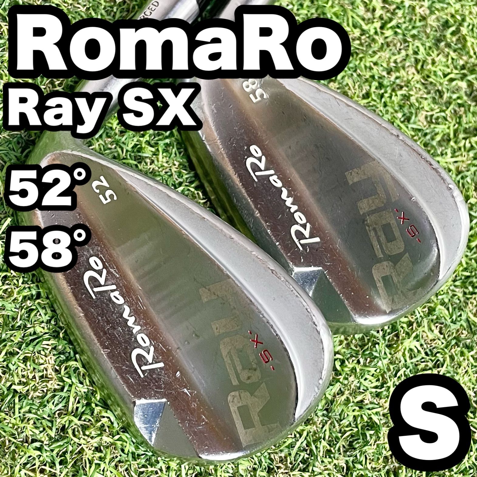 ロマロ レイ 52° ウェッジ RomaRo Ray SX ロマロ レイ アイアンセット 2本 ウェッジ 52° 58