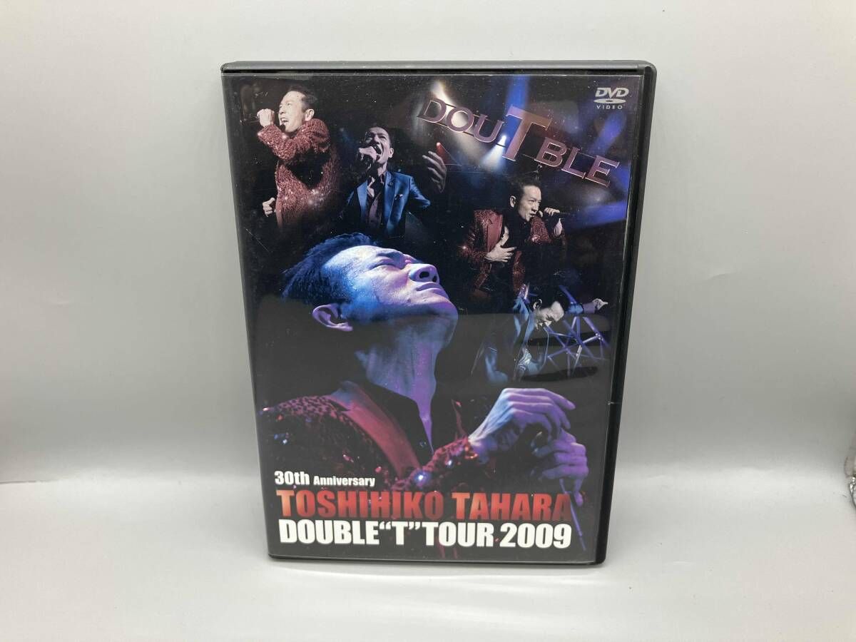 DVD 30 th Anniversary TAHARA DOUBLE T TOUR 2009 初回 版