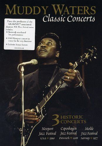 Muddy Waters Classic Concerts 品
