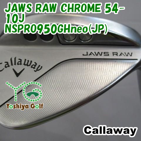 ウェッジ キャロウェイ JAWS RAW CHROME 54-10 J| neo JP |S|54 138104