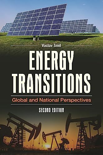 Energy Transitions Global and National Perspectives Vaclav