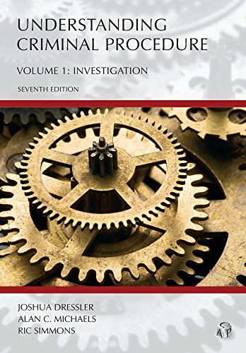 Understanding Criminal Procedure Investigation 1 Joshua D