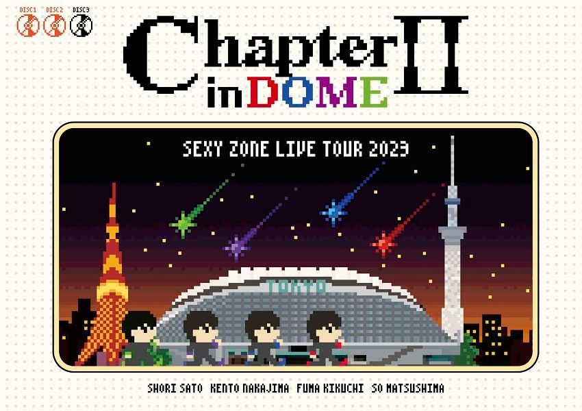 メーカー特典あり SEXY ZONE LIVE TOUR 2025 ChapterⅡ in DOME 初回 盤