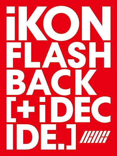 CD FLASHBACK i DECIDE DVD iKON
