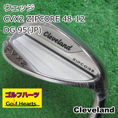 0843 ウェッジ クリーブランド CVX 2 ZIPCORE 48-12|DG 95 JP |S 200|48